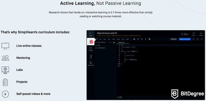 Simplilearn reviews: active learning instead of passive learning.